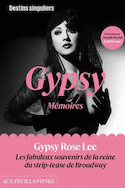 Gypsy, mémoires